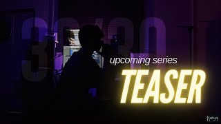 A New Series  Teaser [upl. by Arhoz]