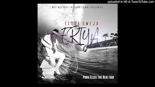 Elcee Gweja Eriya Official Audio [upl. by Leonidas866]