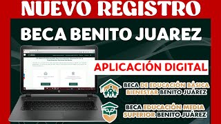 REGISTRO BECA BENITO JUÁREZ 2022 Una nueva forma de incorporación aplicación digital [upl. by Rosalinda]