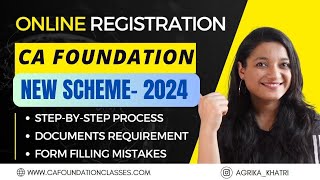 CA Foundation June 24 Dec 24 Registration Process CA New Scheme  Step By Step Process  Agrika [upl. by Orgell]