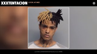 XXXTENTACION  Look At Me Audio [upl. by Anitsrhc]