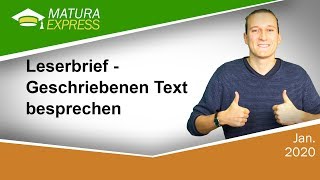 Leserbrief – Geschriebenen Text besprechen  Zentralmatura Deutsch Jänner 2020 [upl. by Ester386]