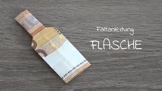 FLASCHE aus Geld falten Geldgeschenke basteln Faltanleitung Geldschein Flasche [upl. by Alleinad513]