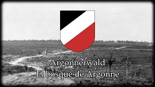 El bosque de Argonne Argonnerwald  Marcha Alemana [upl. by Alekim556]