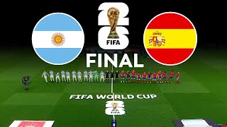 ARGENTINA vs SPAIN  FIFA WORLD CUP FINAL USA 2026 [upl. by Quick]