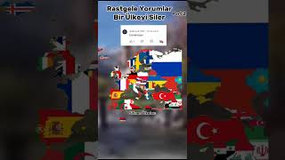 Rastgele Yorumlar Bir Ülkeyi Siler Part 2 country mapping türkiye europe [upl. by Eggleston587]