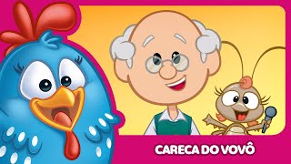 Careca do Vovô  Galinha Pintadinha 5  OFICIAL [upl. by Warwick162]