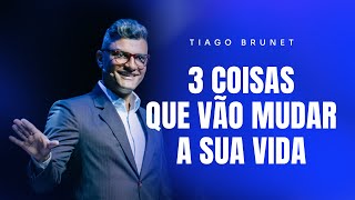 3 COISAS QUE VÃO MUDAR A SUA VIDA  TIAGO BRUNET em Portugal 🇵🇹 [upl. by Enirhtac]