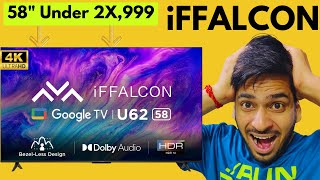 iFFALCON 58 inches 4K Ultra HD Smart Google TV iFF58U62 at CHEAPEST price  Honest Review [upl. by Adnohsad]