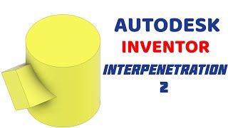 INTERPENETRATION OF CYLINDER AND PRISM 2 IN  Autodesk Inventor [upl. by Viehmann]