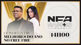 NFA AWARDS 2024  OS MELHORES DO ANO NO FREE FIRE NFAAWARDS [upl. by Asilehs]