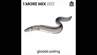 1 More Mix 002  gladde paling [upl. by Saiasi642]