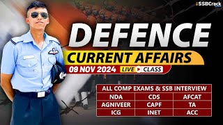 Defence Current Affairs 09 November 2024  For NDA CDS AFCAT SSB Interview [upl. by Chadabe]