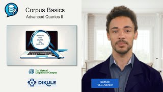 Corpus Basics IX  Advanced Queries II POS Search [upl. by Lennor]