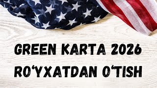 GREEN CARD 2026 ANKETA TOLDIRISH  GRIN KARTA ROYXATDAN OTISH 2026 [upl. by Attener]