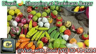 Diwali 🪔 Shopping at Kankinara Bazar VisitwithGovi kankinara diwali bhatpara 2024 2023 [upl. by Agueda]