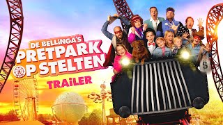 DE BELLiNGAS – quotPRETPARK OP STELTENquot – OFFICIËLE TRAILER 2024 [upl. by Ewart136]