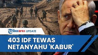 UPDATE Hari Ke60 Perang IsraelHamas 403 Tentara Zionis Dibantai hingga Netanyahu Melarikan Diri [upl. by Mou]