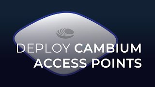 Tutorial How to deploy Cambium Networks Access Points with CnMaestro [upl. by Atela]