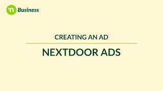 Nextdoor Ads Tutorial Creating an ad on Nextdoor [upl. by Filmer]