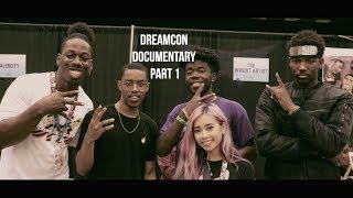 Dream Con Documentary Part 1 Meeting the Creators ft Youngdon Berleezy Kingvader etc [upl. by Rovit]