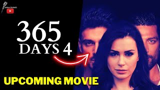 365 DAYS PART 4 ⬆️ TRAILER CAST amp The New Movie of 365 Days [upl. by Aeneus]