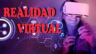 ¿Qué es realidad virtual  tipos de realidad virtual  Explicado en 5 minutos [upl. by Babara]