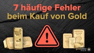 Gold kaufen 7 häufige Fehler [upl. by Netsyrk]