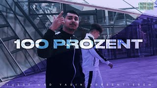 YUSUF amp YASIN  100 PROZENT Official Video 4K [upl. by Oconnor]