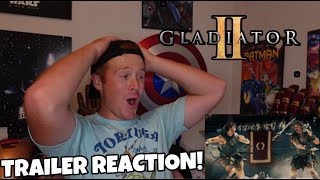 Gladiator II Official Trailer REACTION [upl. by Gombosi]