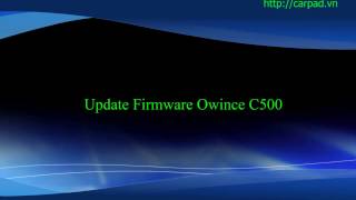 update Firmware Owince C500 [upl. by Anid]