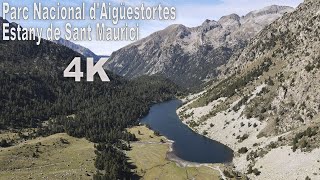 Vistas Aéreas del Parc Nacional dAigüestortes i Estany de Sant Maurici  Cataluña España en 4K [upl. by Jaddan757]