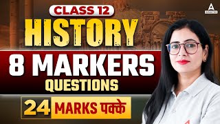 Class 12 History Assertion Reason Questions  Class 12 History 8 Markers Important Questions [upl. by Adaiha]