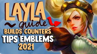 MOBILE LEGENDS LAYLA GUIDE  Builds Combos Emblems Tips amp More [upl. by Pryor]