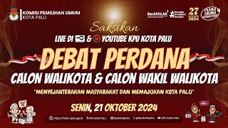 Debat Publik Pertama Calon Wali Kota dan Calon Wakil Wali Kota Palu Tahun 2024 [upl. by Origra]