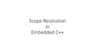 Scope Resolution in Embedded C [upl. by Gunthar]