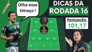 DICAS CARTOLA FC 2024  RODADA 16  TIME PARA MITAR E VALORIZAR cartola cartoladicas brasileirao [upl. by Politi]