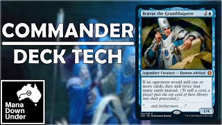 Commander Deck Tech  Bruvac the Grandiloquent  Fastest Mill MTG  Magic The Gathering  EDH [upl. by Benisch]