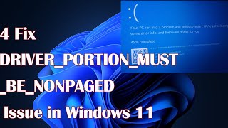 DRIVERPORTIONMUSTBENONPAGED issue in Windows 11  4 Fix [upl. by Mellette668]