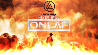 Linkin Park featEvanescenceOnlap amp Forever StillThe Radiance Going Under Mix [upl. by Norrag]