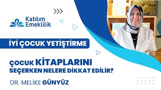 Çocuk Kitaplarını Seçerken Nelere Dikkat Edilir  İyi Çocuk Yetiştirme [upl. by Otsenre]