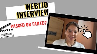 WEBLIO INTERVIEW  Passed or Failed [upl. by Binetta670]