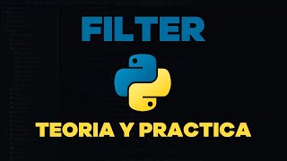 🐍 Python desde cero  Episodio 32  Filtrando listas con filter [upl. by Bab]