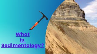 What is sedimentology [upl. by Naugal210]