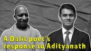 A Dalit Poets Response to Yogi Adityanath [upl. by Hnahym]