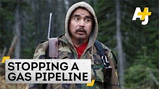 How To Stop An Oil And Gas Pipeline The Unistoten Camp Resistance  AJ Docs [upl. by Bain541]