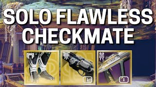 i hate wishender TT  Solo Flawless Checkmate Destiny 2 [upl. by Chiquita29]