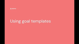 Using goal templates [upl. by Kobylak251]