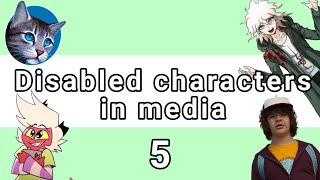 disabled characters in media part 5  announcement [upl. by Clawson]