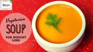 Tasty Vegetarian Soups for Weight Loss LastMinuteSoupRecipe EasytoMakeHealthySoupforKids soup [upl. by Enoch317]